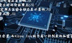 如何在Token.im钱包中创建Kishu钱包：详细指南Tok